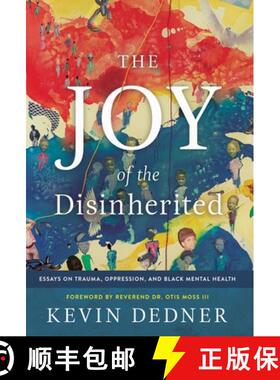 预订 The Joy of the Disinherited: Essays on Trauma, Oppression, and Black Mental Health [9781737931300]