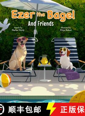【3-4周达】Ezer the Bagel: And Friends [9798986909158]