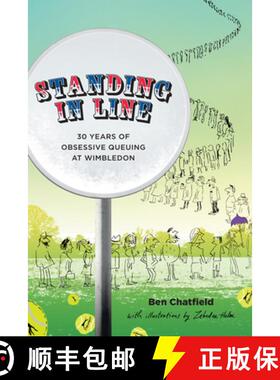 【3-4周达】Standing in Line: A Memoir: 30 Years of Obsessive Queuing at Wimbledon [9781785313608]