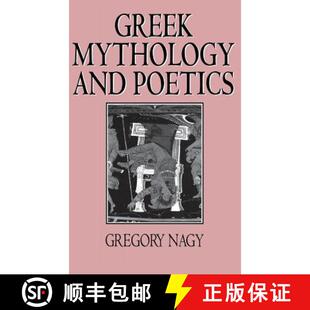 【3-4周达】精装 Greek Mythology and Poetics: The Rhetoric of Exemplarity in Renaissance Literature [9780801419850]