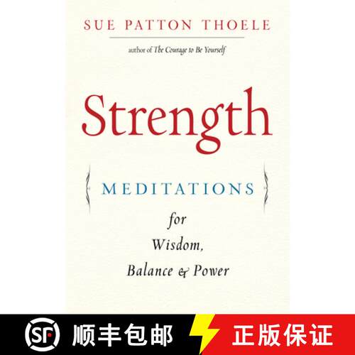 【3-4周达】Strength : Meditations for Wisdom, Balance & Power (Affirmations, Mindfulness, For Fans of... [9781573247399]