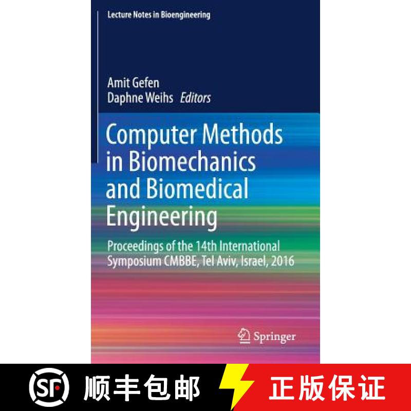 【3-4周达】Computer Methods in Biomechanics and Biomedical Engineering : Proceedings of the 14th Inte... [9783319597638]