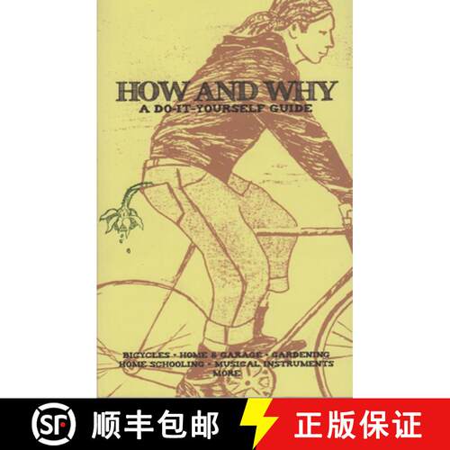 【3-4周达】How and Why: A Do-It-Yourself Guide to Sustainable Living [9781934620045]