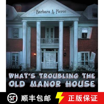 【3-4周达】What's Troubling the Old Manor House [9781970072983]