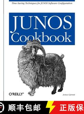 【3-4周达】Junos Cookbook: Time-Saving Techniques for Junos Software Configuration [9780596100148]