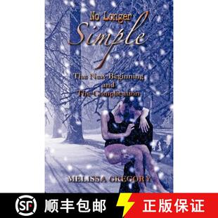 【3-4周达】No Longer Simple: The New Beginning and the Complication [9781618974129]
