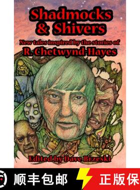 【3-4周达】Shadmocks & Shivers: New Tales Inspired by the Stories of  R. Chetwynd-Hayes [9780957296282]