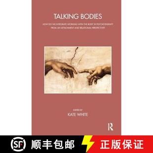 from the Attachm... Integrate Working How Body 4周达 9781782201069 with Psychotherapy Bodies Talking