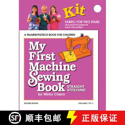 预订 My First Machine Sewing Book Kit: Straight Stitching [9780935278880]