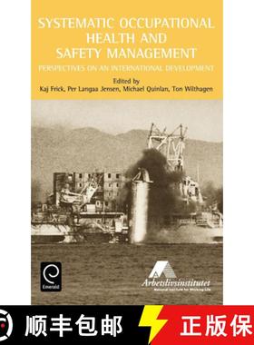 【3-4周达】Systematic Occupational Health and Safety Management: Perspectives on an International Dev... [9780080434131]