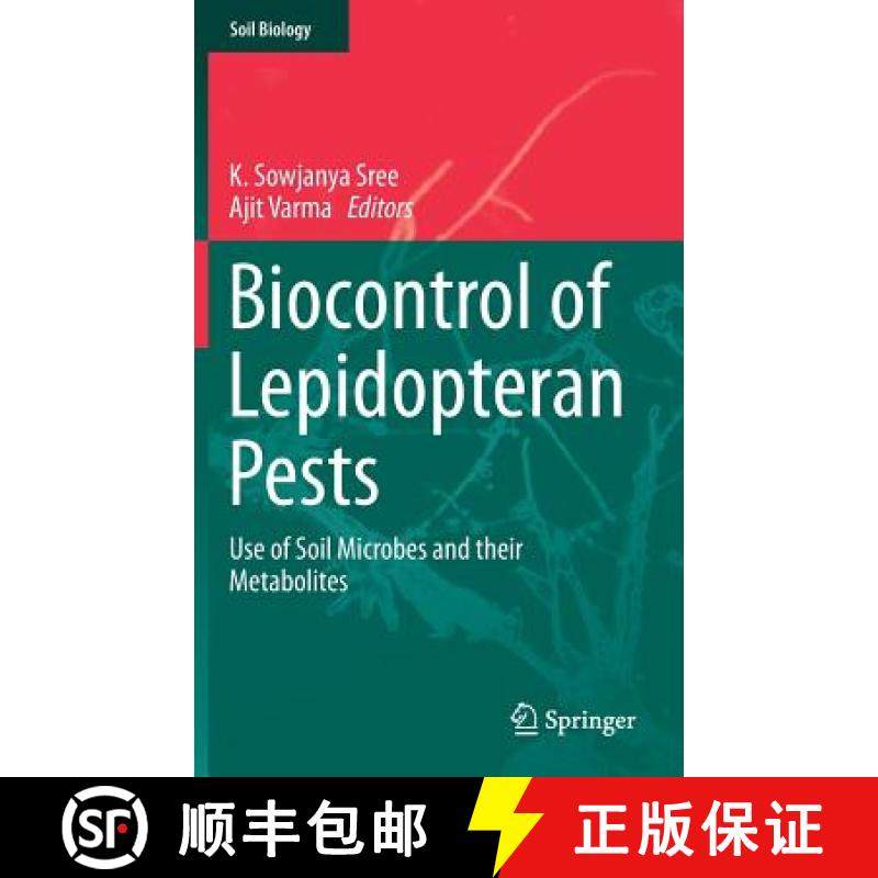 【3-4周达】Biocontrol of Lepidopteran Pests : Use of Soil Microbes and their Metabolites [9783319144986]