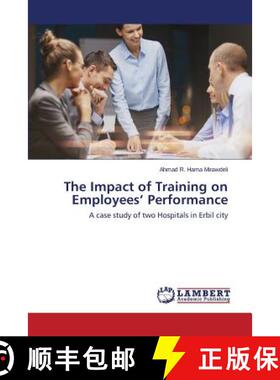 预订 The Impact of Training on Employees' Performance [9783659607714]