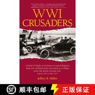 save help from Yanks German Belgium band 9780990689386 starvati... WWI 3周达 occupied Crusaders millions