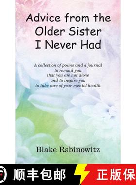 预订 Advice from the Older Sister I Never Had: A collection of poems and a journal to remind you  tha... [9781665759731]