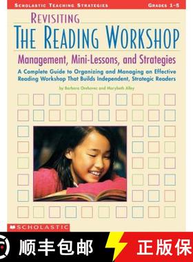 预订 Revisiting the Reading Workshop: A Complete Guide to Organizing and Managing an Effective Readin... [9780439444040]