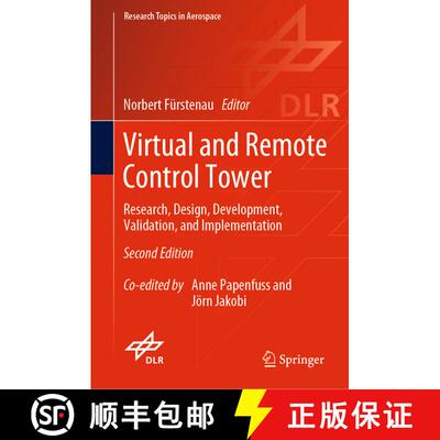 【3-4周达】Virtual and Remote Control Tower : Research, Design, Development, Validation, and Implemen... [9783030936495]