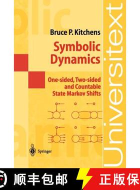 【3-4周达】Symbolic Dynamics : One-sided, Two-sided and Countable State Markov Shifts [9783540627388]