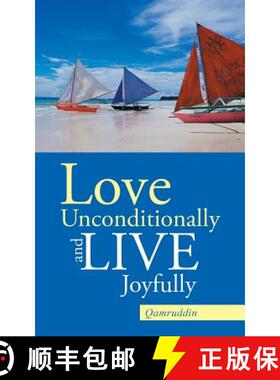 【3-4周达】Love Unconditionally and Live Joyfully [9781482848816]