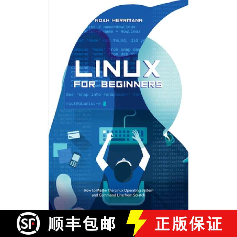 【3-4周达】Linux for Beginners: How to Master the Linux Operating System and Command Line form Scratch [9798215391457]