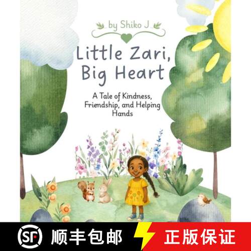 【3-4周达】精装 Little Zari Big Heart: A Tale of Kindness, Friendship, and Helping Hands [9798999044921]