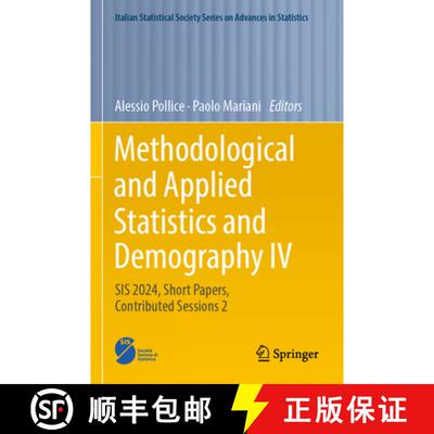 【3-4周达】Methodological and Applied Statistics and Demography IV: SIS 2024, Short Papers, Contribut... [9783031644498]
