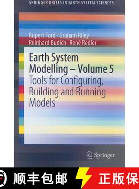 【3-4周达】Earth System Modelling - Volume 5 : Tools for Configuring, Building and Running Models [9783642239311]