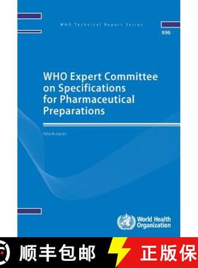【3-4周达】Who Expert Committee on Specifications for Pharmaceutical Preparations: Fiftieth Report [9789241209960]
