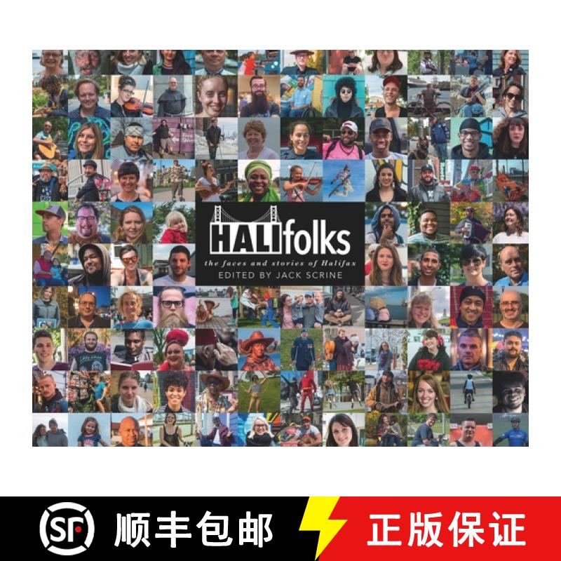 【2-3周达】Halifolks: The Faces and Stories of Halifax [9781774711156]