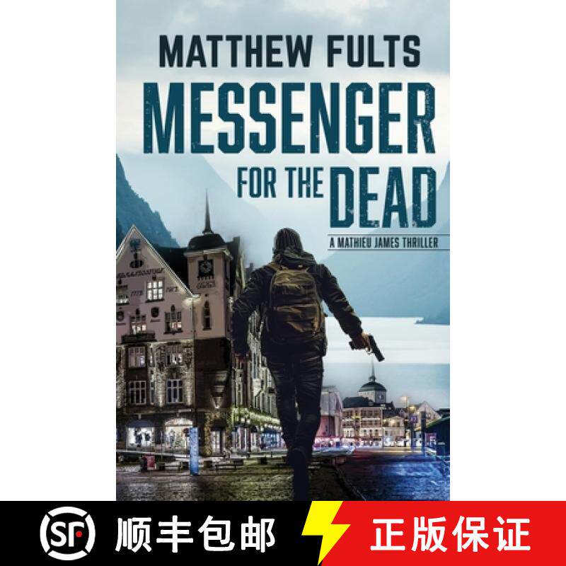 预订 Messenger for the Dead: A Mathieu James Thriller (Book #2) [9798218616984]