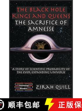 【3-4周达】The Black Hole Kings & Queens - The Sacrifice of Amnesse: A Story of Scientific Probabilit... [9788197175350]