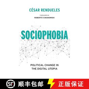 9780231175272 4周达 Utopia Digital the Change Political Sociophobia