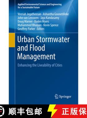 【3-4周达】Urban Stormwater and Flood Management: Enhancing the Liveability of Cities [9783030118174]