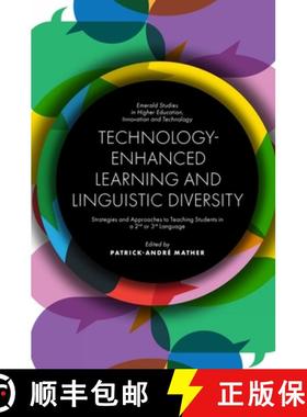 【3-4周达】Technology-Enhanced Learning and Linguistic Diversity: Strategies and Approaches to Teachi... [9781839821295]