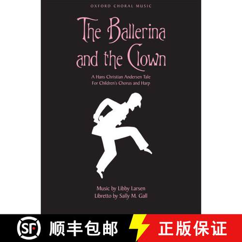 【3-4周达】The Ballerina and the Clown: Vocal Score (Vocal score) [9780193866737]