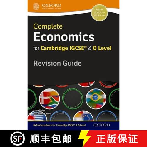 Complete Economics for Cambridge IGCSE (R) and O Level Revision Guide [9780199154869]