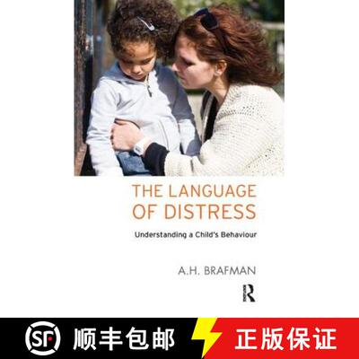 【3-4周达】The Language of Distress: Understanding a Child's Behaviour [9781782204077]