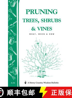 【3-4周达】Pruning Trees, Shrubs and Vines [9780882662299]