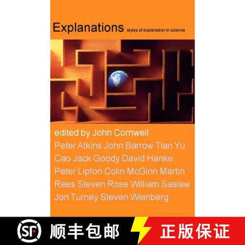 【3-4周达】精装 Explanations: styles of explanation in science [9780198607786]