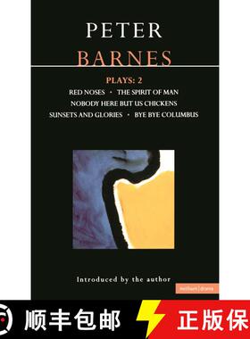 【3-4周达】Barnes Plays: 2: Red Noses, The Spirit of Man, Nobody Here But Us Chickens, Sunsets and Gl... [9780413680303]