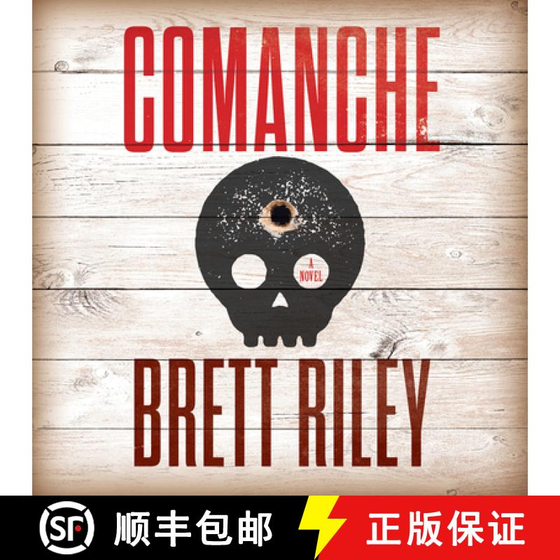 【3-4周达】Comanche : A Novel [9781945501395]