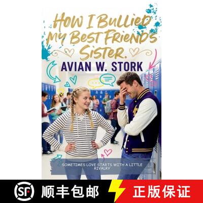 【3-4周达】How I bullied my best friend's Sister. [9798233168376]