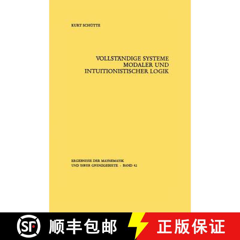 【3-4周达】Vollständige Systeme Modaler Und Intuitionistischer Logik [9783642886652]