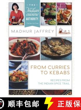【3-4周达】From Curries to Kebabs: Recipes from the Indian Spice Trail (Latest Edition) [9781635617979]