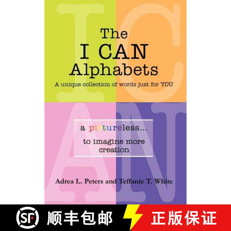 【3-4周达】The I Can Alphabets: A Unique Collection of Words Just for y O U [9781452546315]