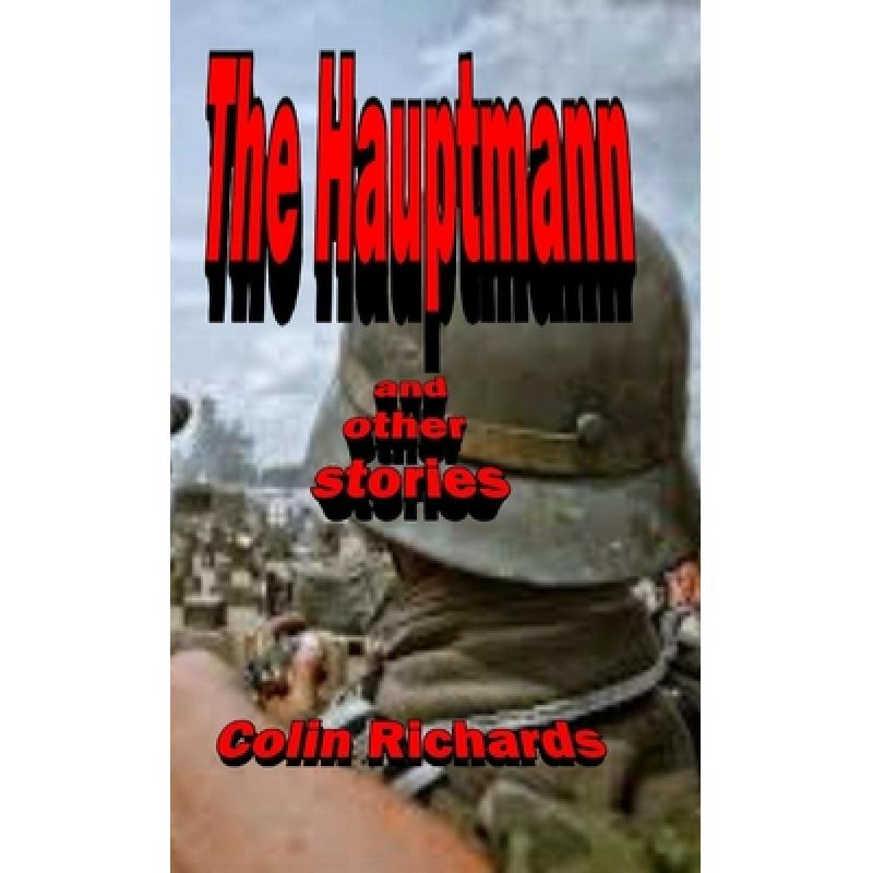 【4周达】The Hauptmann [9781447748090] 书籍/杂志/报纸 文学类原版书 原图主图