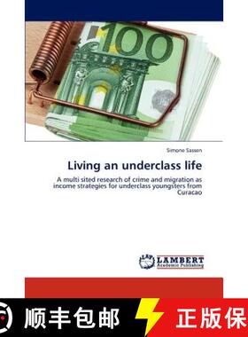 预订 Living an underclass life [9783846597095]