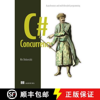 【3-4周达】C# Concurrency: Asynchronous and Multithreaded Programming [9781633438651]