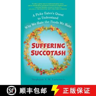 Quest Succotash Picky 9780399537509 the Foods Suffering Eater Why Understand Hate 4周达
