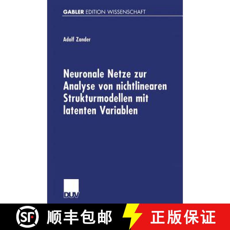 【3-4周达】Neuronale Netze Zur Analyse Von Nichtlinearen Strukturmodellen Mit Latenten Variablen [9783824472598]