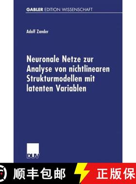 【3-4周达】Neuronale Netze Zur Analyse Von Nichtlinearen Strukturmodellen Mit Latenten Variablen [9783824472598]